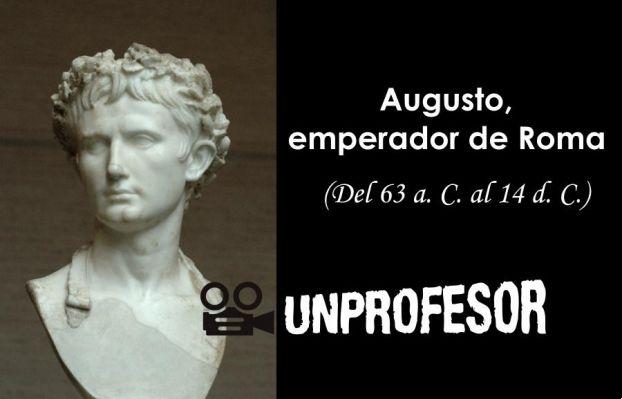 Biografia sommaria di Augusto Emperador Romano